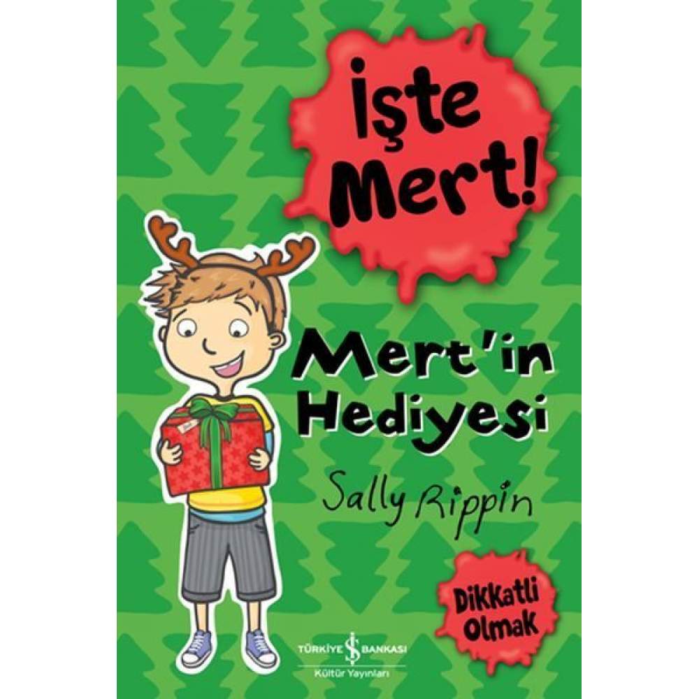 İşte Mert! - Mertin Hediyesi - Dikkatli Olmak  (4022)