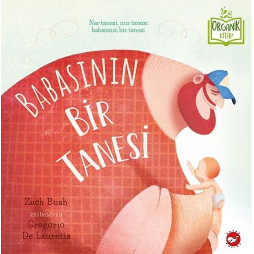 Babasının Bir Tanesi - Organik Kitaplar  (4022) Babasının Bir Tanesi - Organik Kitaplar  (4022)