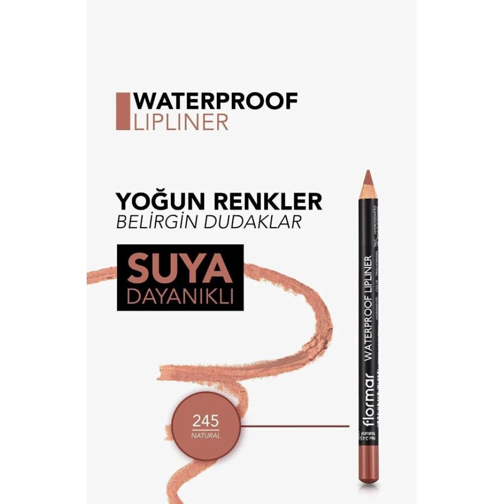 Flormar 245 Natural Waterproof Lipliner Sudan Etkilenmeyen Dudak Kalemi