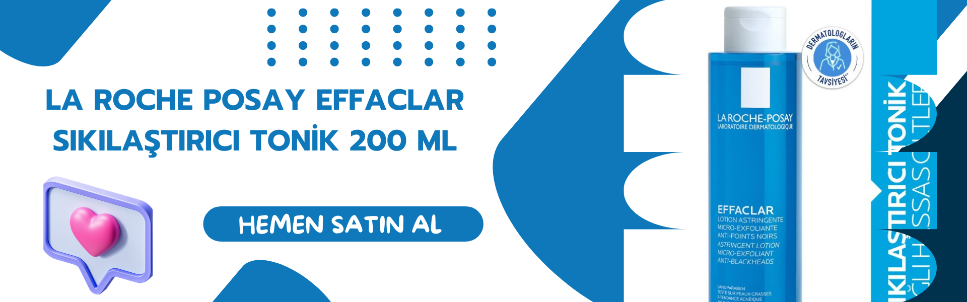 La Roche Posay Effaclar Sıkılaştırıcı Tonik 200 ML