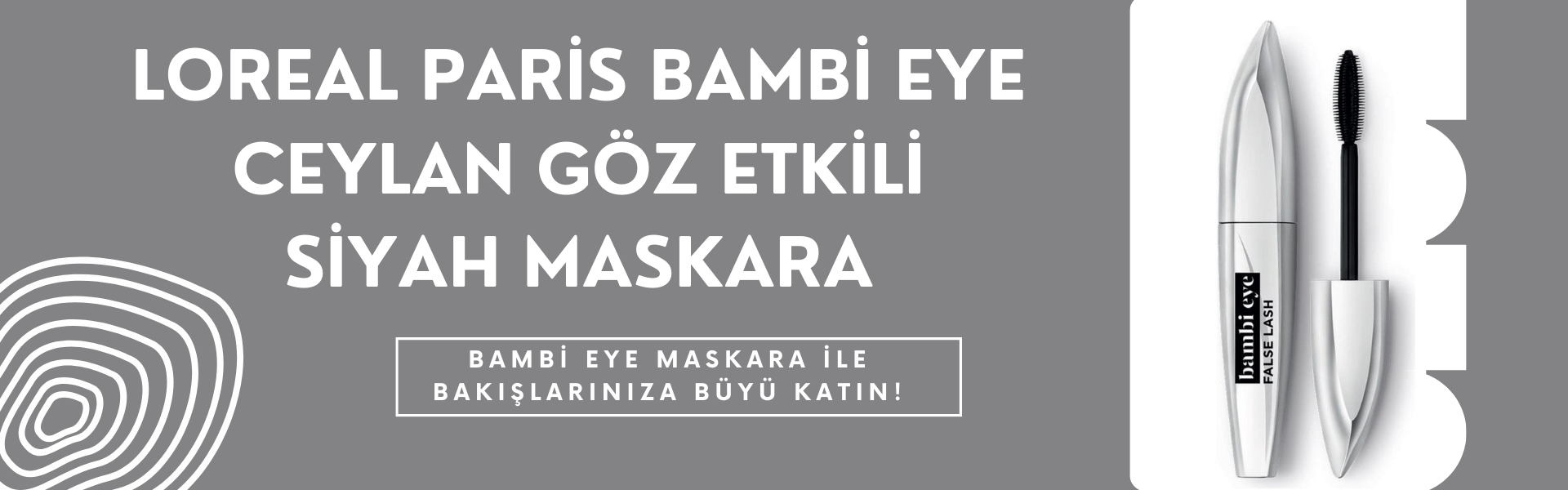 Loreal Paris Bambi Eye Ceylan Göz Etkili Siyah Maskara